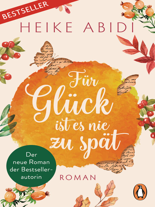 Title details for Für Glück ist es nie zu spät by Heike Abidi - Wait list